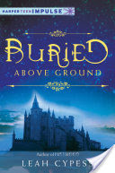 Buried Above Ground