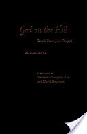 God on the Hill : Temple Poems from Tirupati