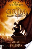 Grim - Das Siegel des Feuers