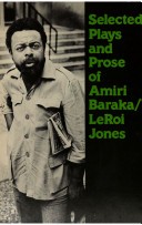 Selected Plays and Prose of Amiri Baraka/LeRoi Jones