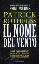 Il nome del vento. Le cronache dell'assassino del re