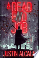 A Dead-End Job