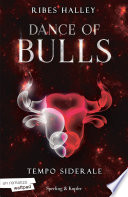 Dance of Bulls vol. 1 - Tempo Siderale