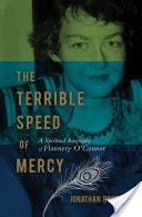 The Terrible Speed of Mercy