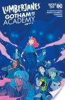 Lumberjanes/Gotham Academy #3