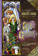 Girl Genius: Agatha Heterodyne and the monster engine