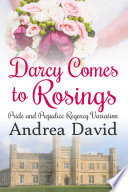 Darcy Comes to Rosings