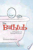 The Bathtub