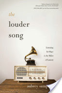 The Louder Song