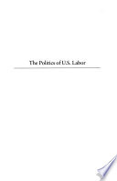 Politics of US Labor
