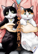Cat + Gamer Volume 5