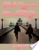 Literature Companion: Never Let Me Go