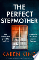 The Perfect Stepmother
