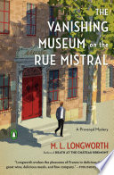 The Vanishing Museum on the Rue Mistral