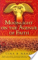 Moonlight on the Avenue of Faith