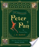 The Annotated Peter Pan (The Centennial Edition) (The Annotated Books)