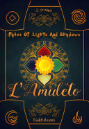 Tolas. Tales of lights and shadows. L'amuleto
