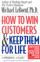 How to Win Customers and Keep Them for Life