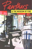 Panthers and the Museum of Fire