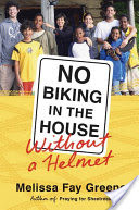 No Biking in the House Without a Helmet