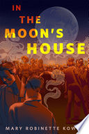 In the Moon's House