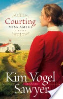 Courting Miss Amsel (Heart of the Prairie Book #6)