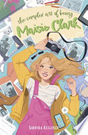 The Complex Art of Being Maisie Clark