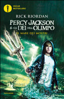 Il mare dei mostri. Percy Jackson e gli dei dell'Olimpo