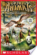 Spirit Animals Book 7: The Evertree