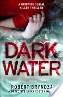 Dark Water: A gripping serial killer thriller
