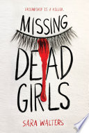 Missing Dead Girls
