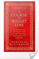 A Course in Weight Loss
