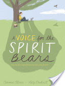 Voice for the Spirit Bears, A