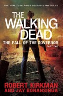 The Fall of the Governor Part Two: The Walking Dead 4