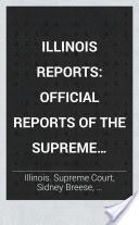 Illinois Reports