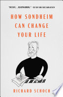 How Sondheim Can Change Your Life