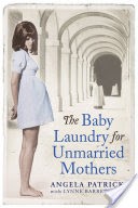 The Baby Laundry for Unmarried Mothers