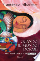 Quando il mondo dorme