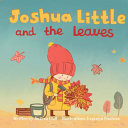 Joshua Little and the Leaves