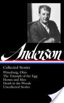 Sherwood Anderson: Collected Stories