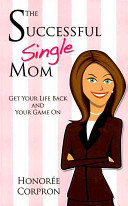 The Successful Single Mom