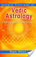 Esoteric Principles of Vedic Astrology