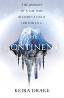 The Continent (The Continent, Book 1)