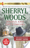 Joshua and the Cowgirl & Seduce Me, Cowboy