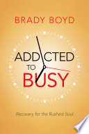 Addicted to Busy