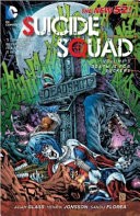 Suicide Squad Vol. 3: Death is for Suckers