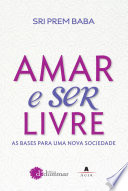 Amar e ser livre