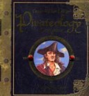 Captain William Lubber's Pirateology Handbook