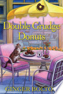 Double Grudge Donuts