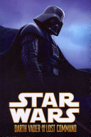 Star Wars: Darth Vader and the Lost Command